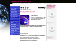 Desktop Screenshot of changing-the-matrix.de